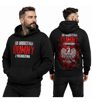Bluza z kapturem OD URODZENIA DUMNY Z POCHODZENIA+ opaska gratis
